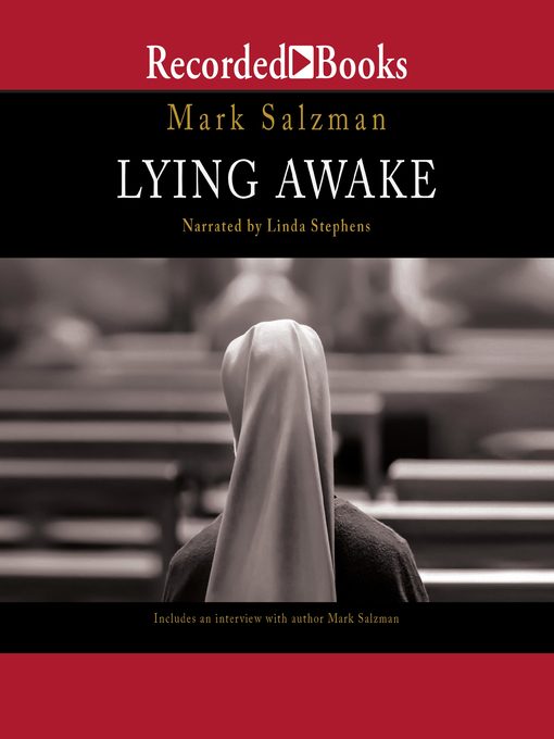 Title details for Lying Awake by Mark Salzman - Wait list